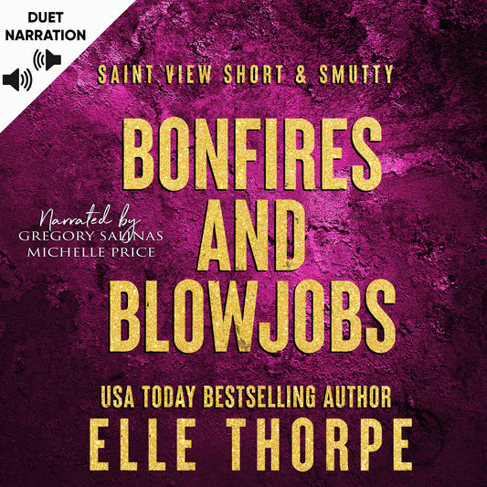 Bonfires and Blow Jobs — Audiobook