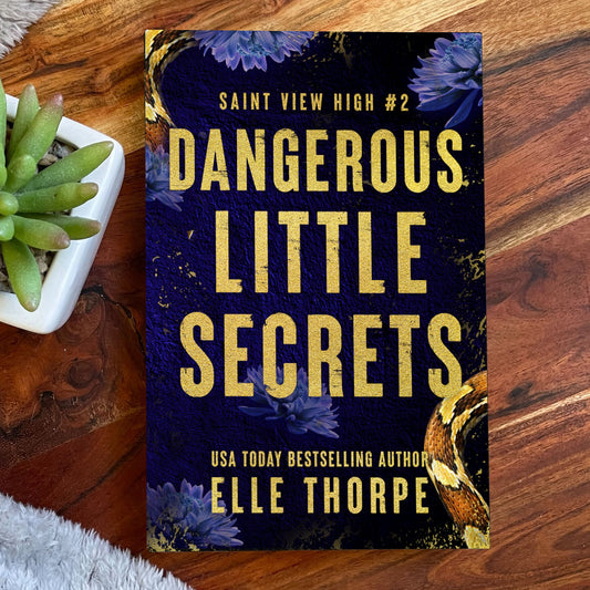 Dangerous Little Secrets — Foil Signed Discreet