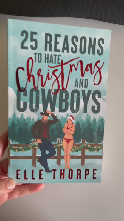 25 Reasons to Hate Christmas and Cowboys - Foil Cover and Sprayed Edges Signed Paperback