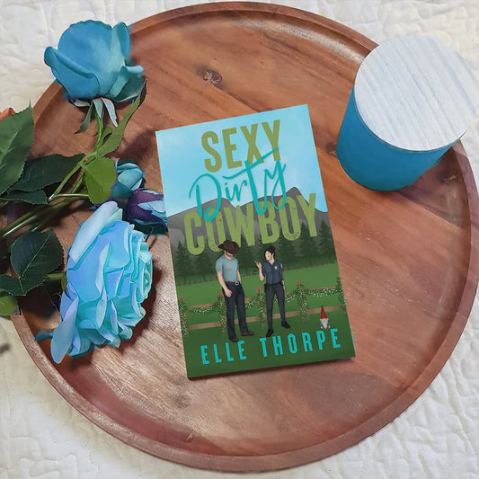 Sexy Dirty, Cowboy — Foil Cover and Sprayed Edges Signed Paperback